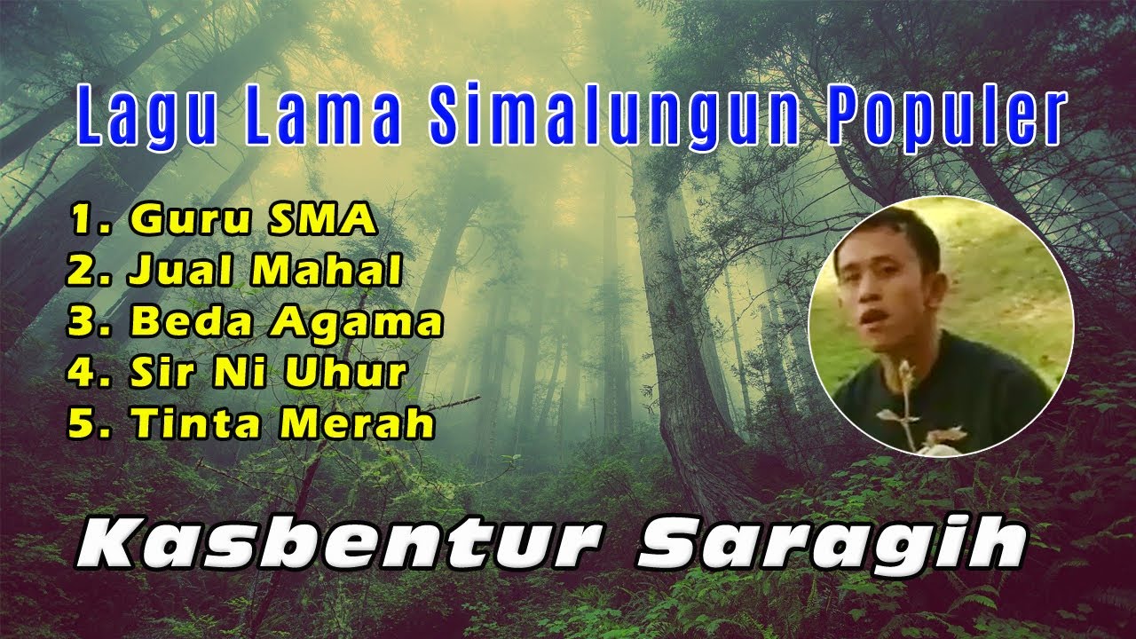 Lagu Lama Simalungun - Kasbentur Saragih