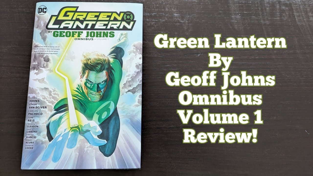 Green Lantern By Geoff Johns Omnibus Volume 1 Review