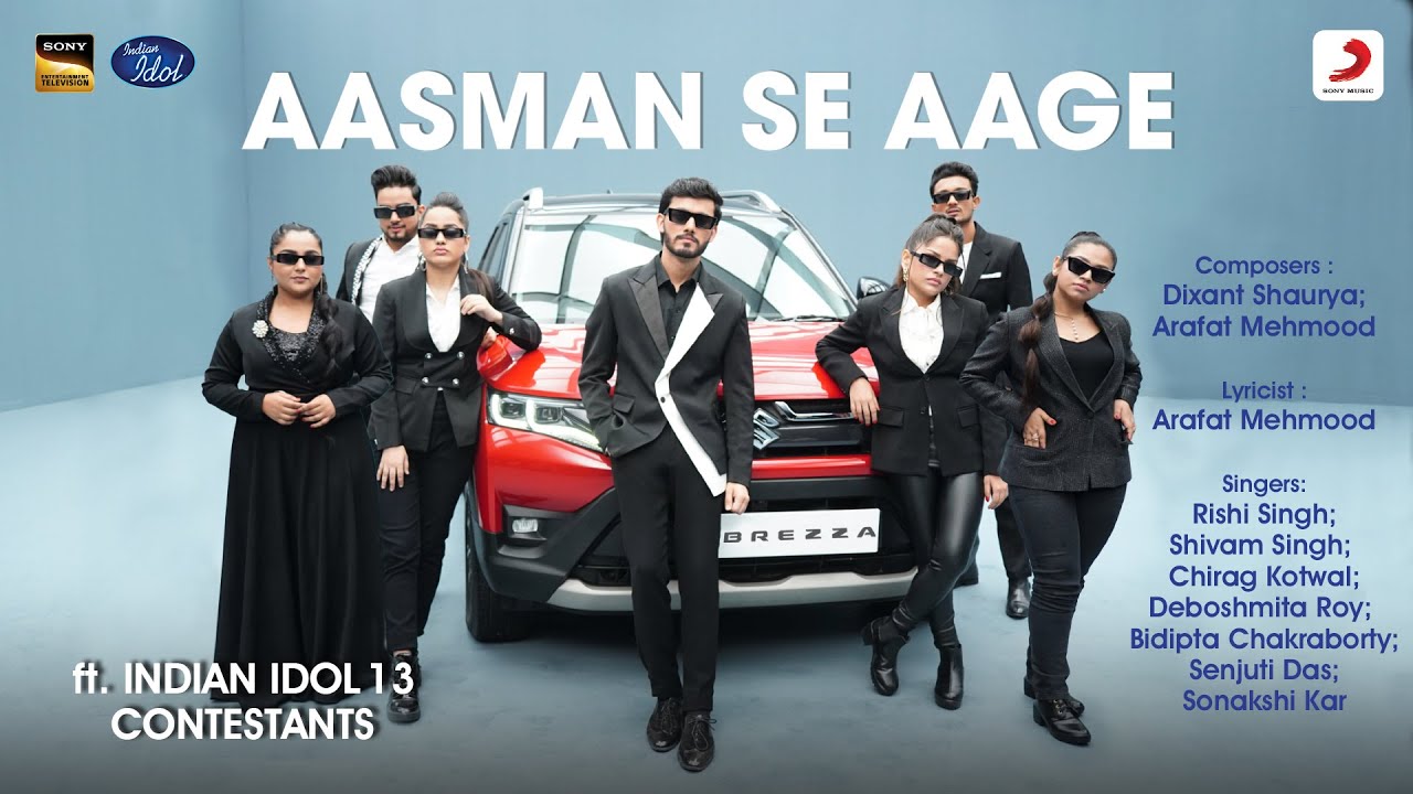 Aasmaan Se Aage - Official Music Video | feat. Indian Idol 13 Top Contestants | Dixant S., Arafat M.