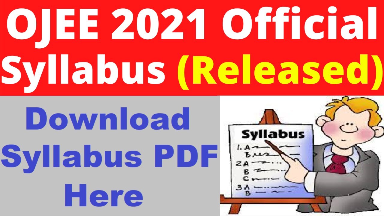 OJEE 2021 Syllabus (Released) - Check & Download OJEE 2021 Syllabus PDF
