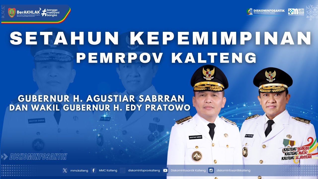 SETAHUN KEPEMIMPINAN PEMPROV KALTENG