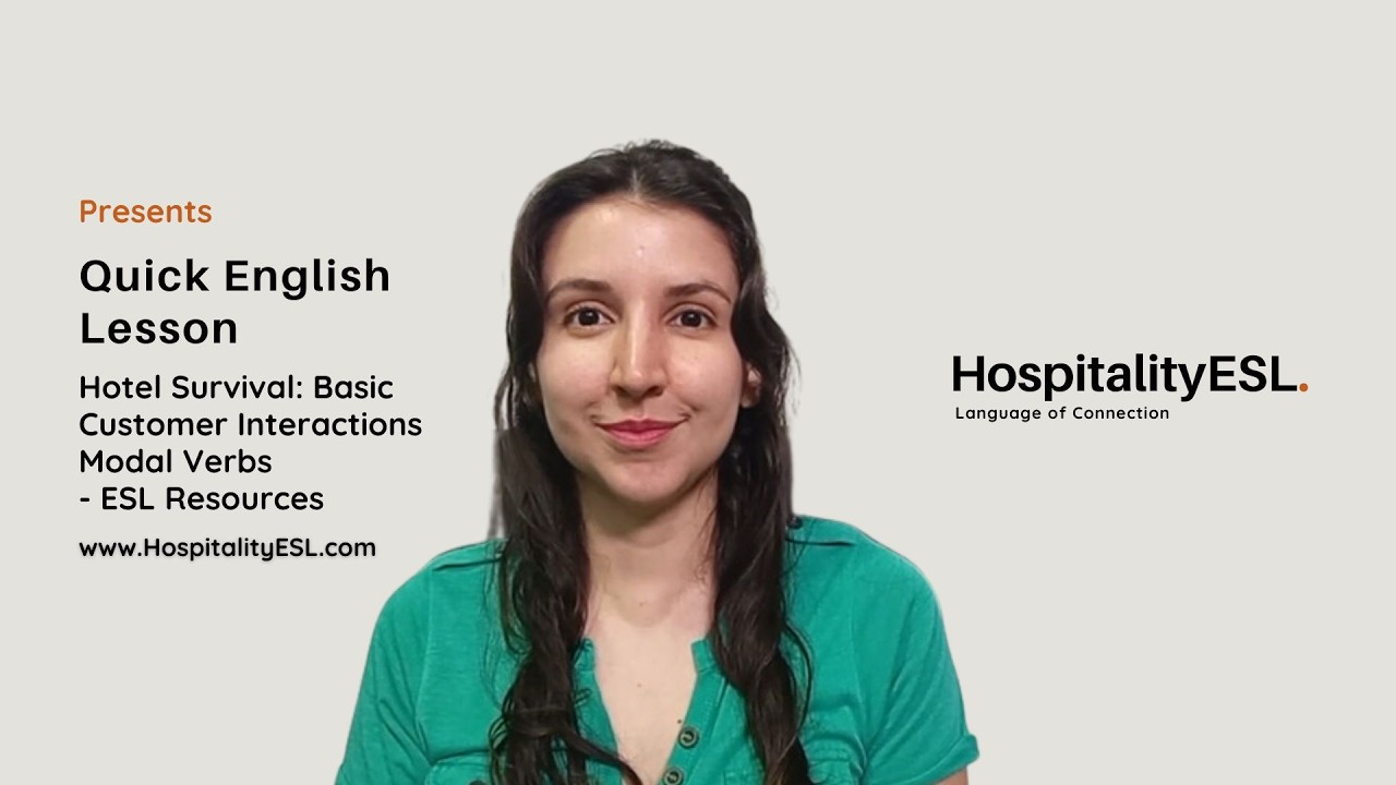 Unit2️⃣ Basic Customer Interactions | Modal Verbs in Hotel English | Can, Could, Must, Should & More
