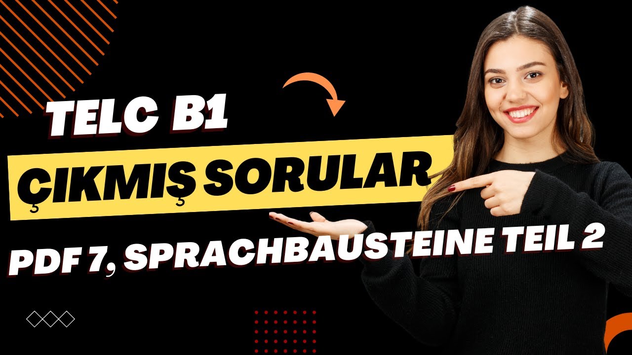TELC B1 SINAVI, PDF 7 SPRACHBAUSTEINE TEIL 2