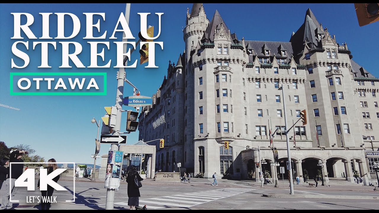 Ottawa Rideau Street Walk2021 | 4K Canada Virtual Travel Walking Tour | Life Video with City Sounds