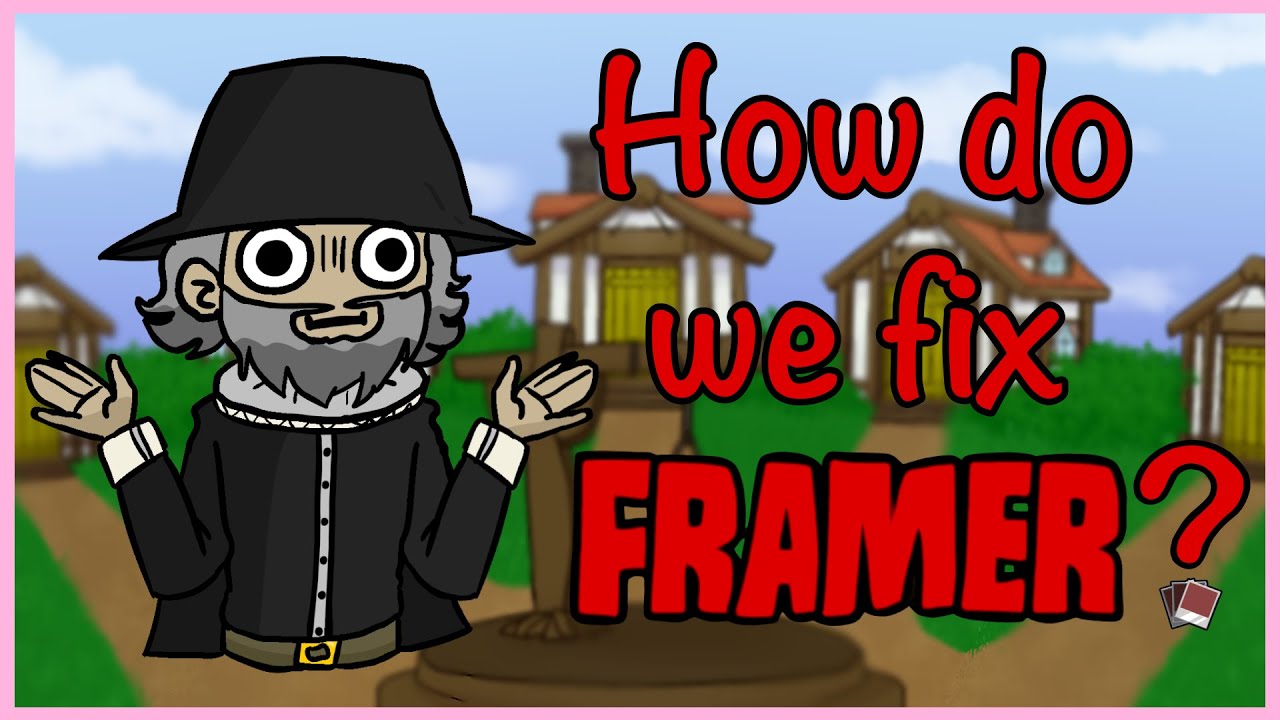 Framer SUCKS - Let’s Fix It!  | Town of Salem