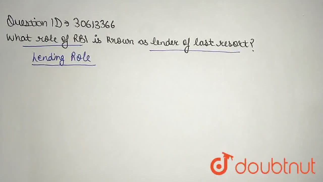 What role of RBI is known as lender of last resort?  | CLASS 12 | Banking | ECONOMICS | Doubtnut