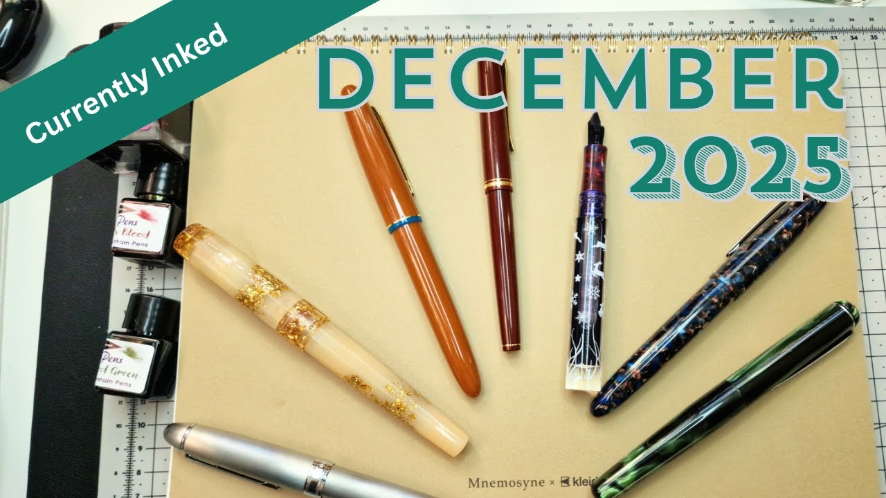Currently Inked | What I’m Writing With Right Now ✒️