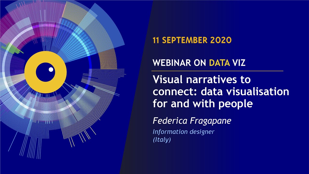 EU DataViz webinar - Federica Fragapane - Visual narratives to connect
