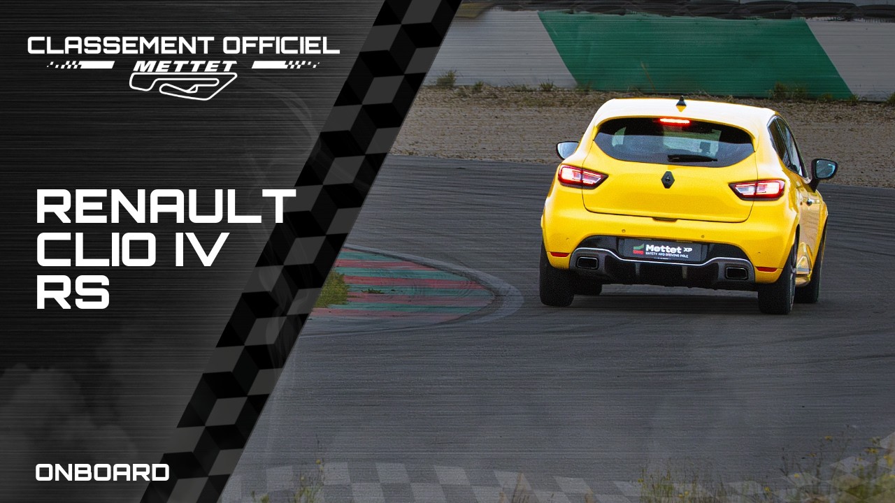 Renault Clio IV RS | Classement Officiel Mettet XP (Tour Chrono)