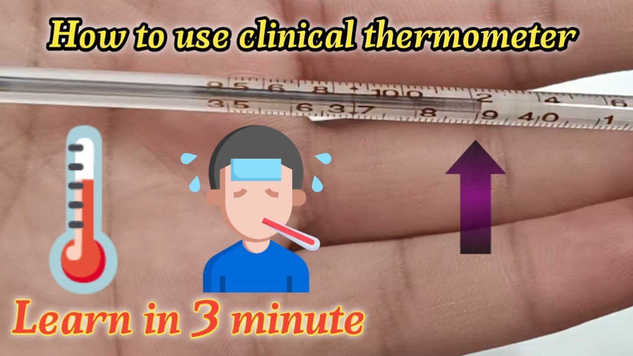Check Temperature 🌡️ with the help of clinical thermometer