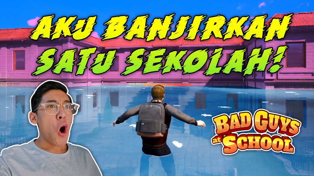 AKU BERJAYA TENGGELAMKAN SEMUA ORANG! - Bad Guys At School (Bahasa Malaysia)