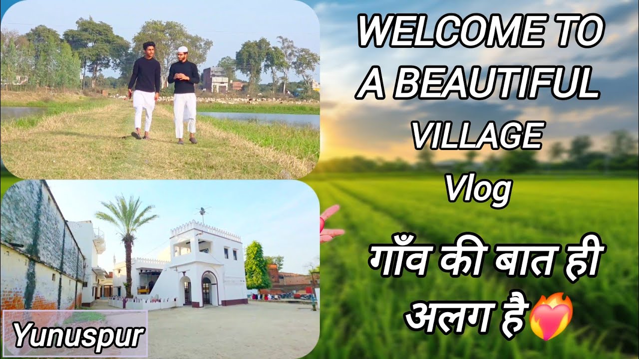 APNA YUNUSPUR❤️👍❤️‍🔥#viilagelife #vlogs #viralvideo.