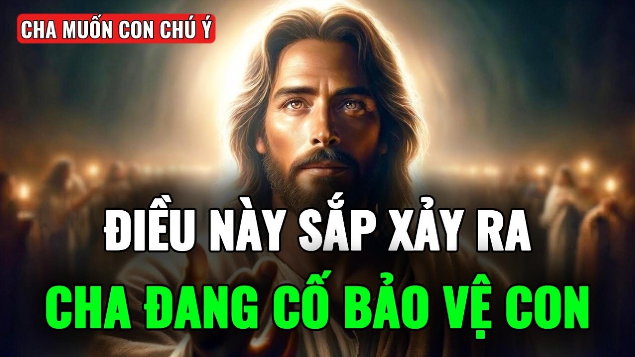 🔴ĐIỀU NÀY SẼ XẢY RA NGÀY MAI, HÃY ĐẶT MỌI THỨ VÀO TAY TA | THÔNG ĐIỆP TỪ CHÚA