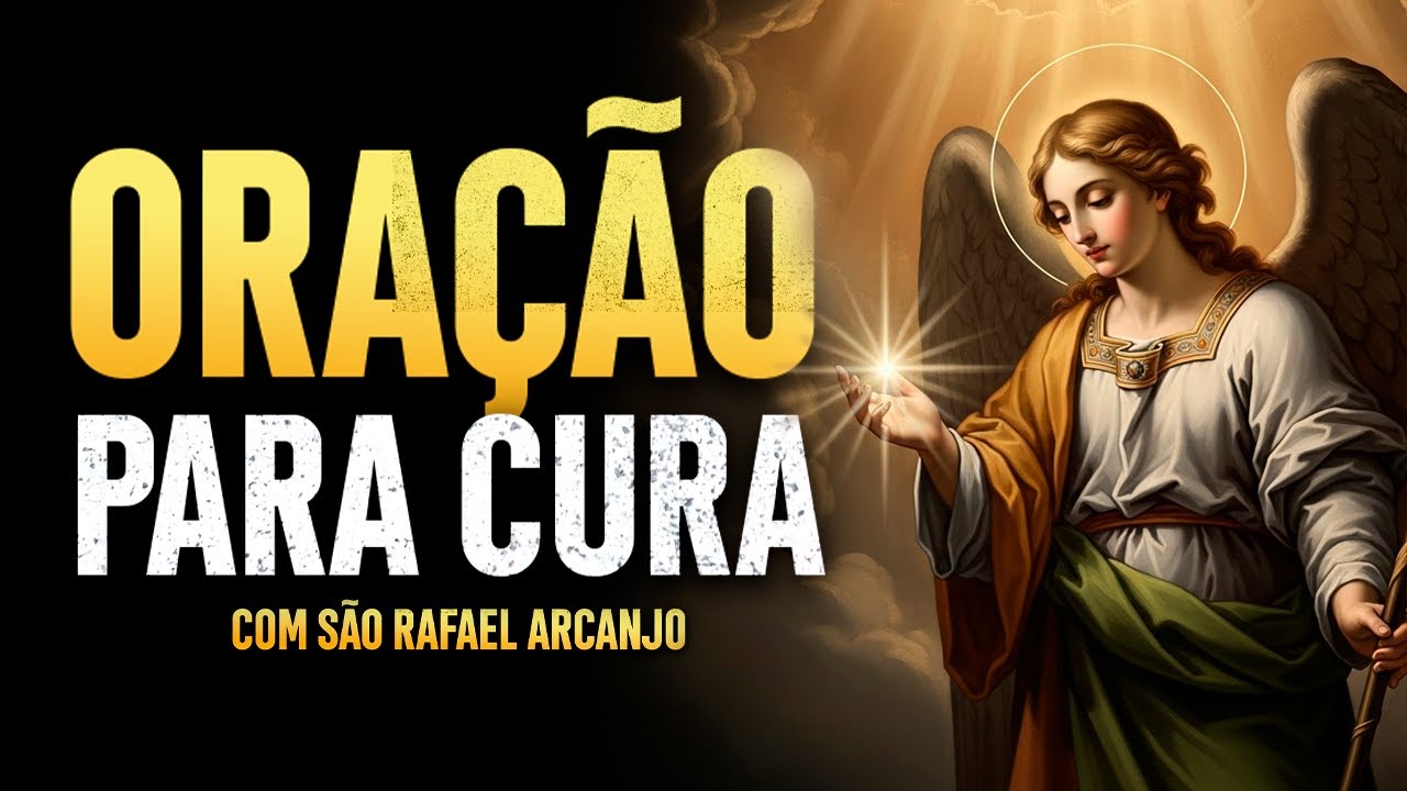 Oração para cura física e espiritual com o Arcanjo Rafael