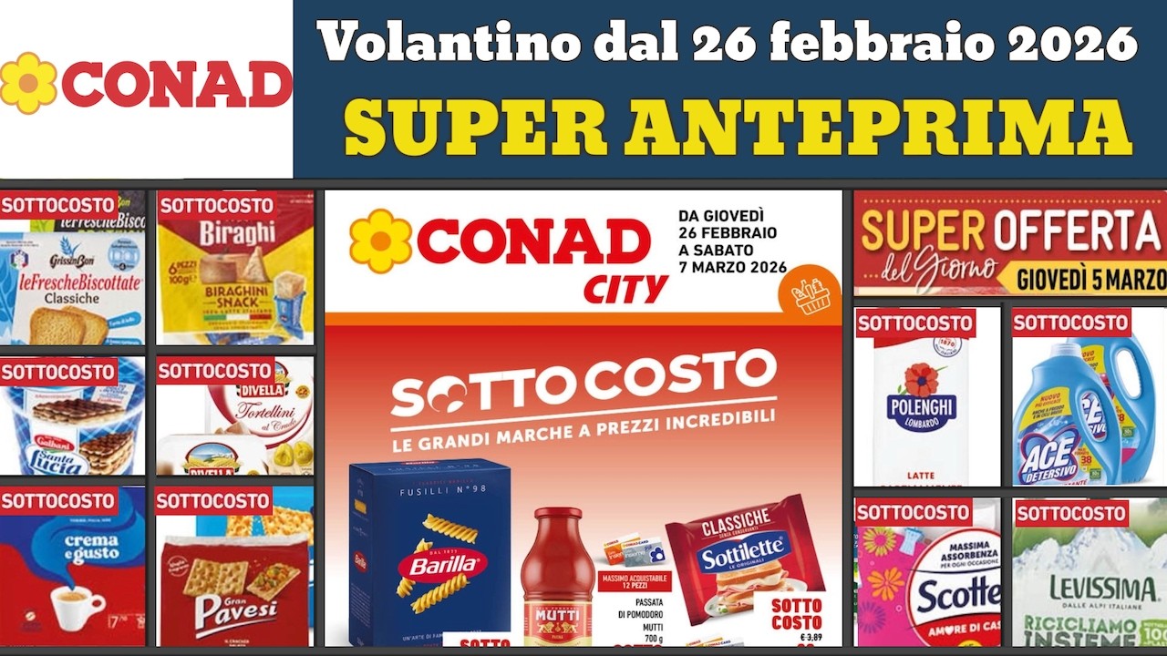 volantino CONAD city dal 26 febbraio 2026 ✅ #anteprima SottoCosto 🔥 Offerte e promozioni