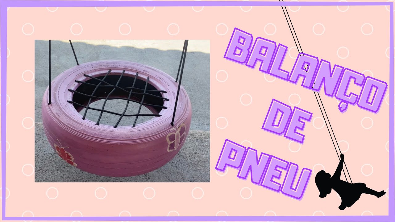 Balanço de pneu / fácil de fazer #balanço #brinquedos