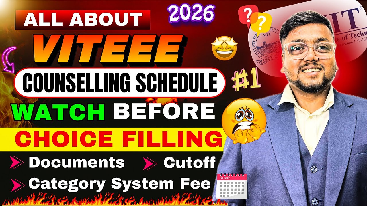 VIT Counselling Schedule 2026 ✅| VIT Counselling Process 2026 | VIT Cutoff 2026 | VIT Vellore Cutoff