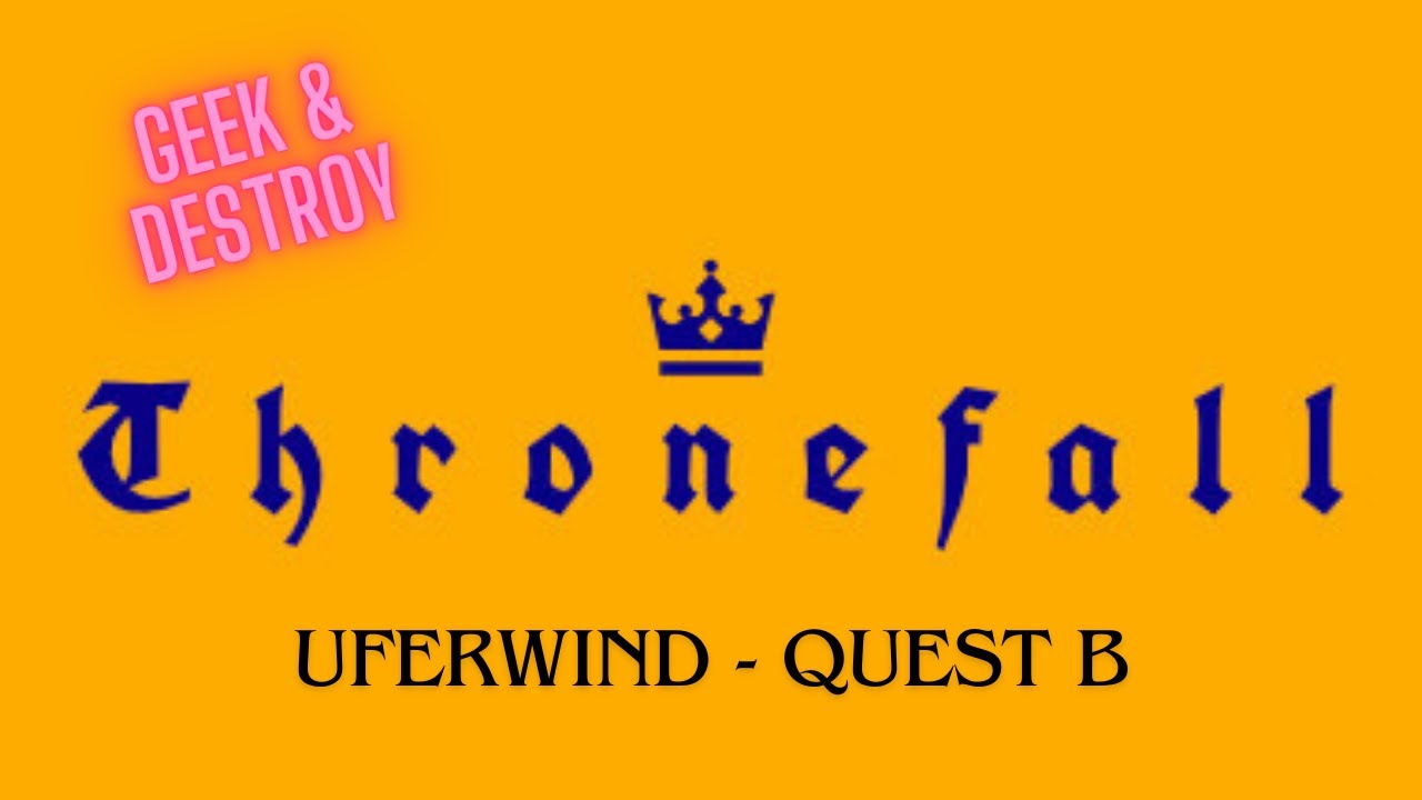THRONEFALL - UFERWIND | QUEST B GUIDE | EASY WIN