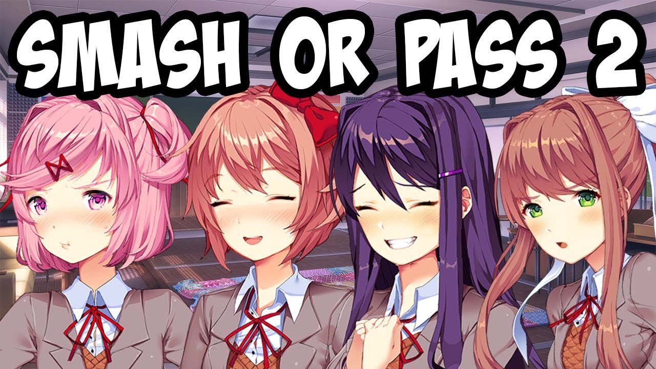 (DDLC Mod) Smash or Pass 2
