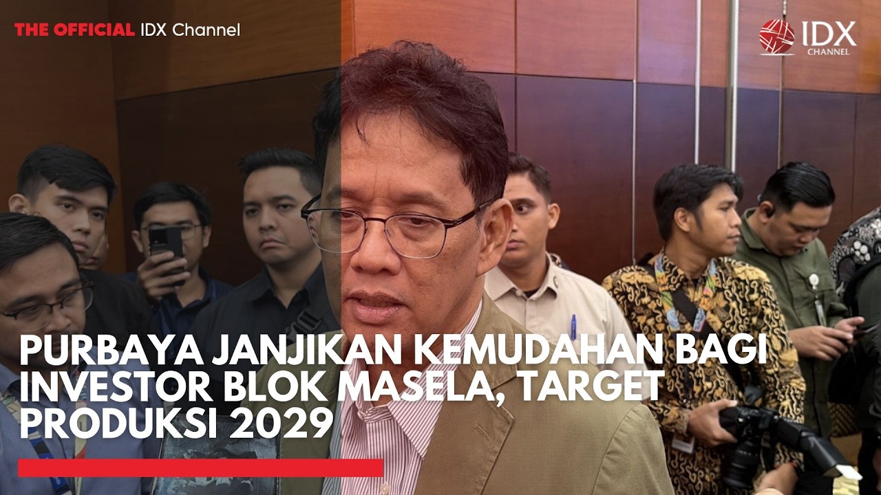 Purbaya Janjikan Kemudahan bagi Investor Blok Masela, Target Produksi 2029 | 1ST SESSION CLOSING