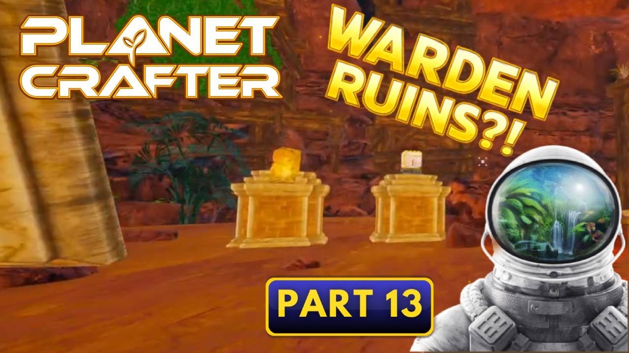 Teleporters, Drones & a Hidden Warden Ruin?! | Planet Crafter | Part 13