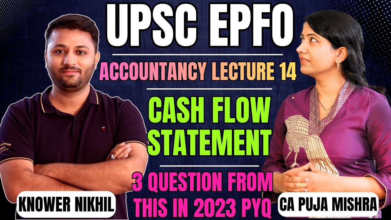 Accounting Standards 3 & 4 | Accountancy Class - 14 | 3 Questions in EPFO 2023|EPFO Free Course 2025
