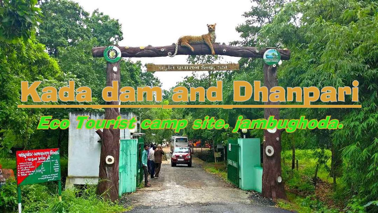 kada dam ,  Dhanpari Eco Tourist camp sait and Zand Hanuman mandir. Jambughoda. Gujrat.