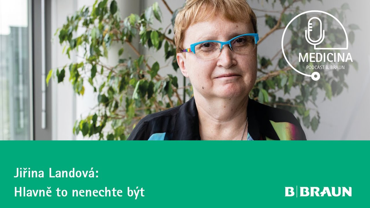 24 Jiřina Landová: Hlavně to nenechte být