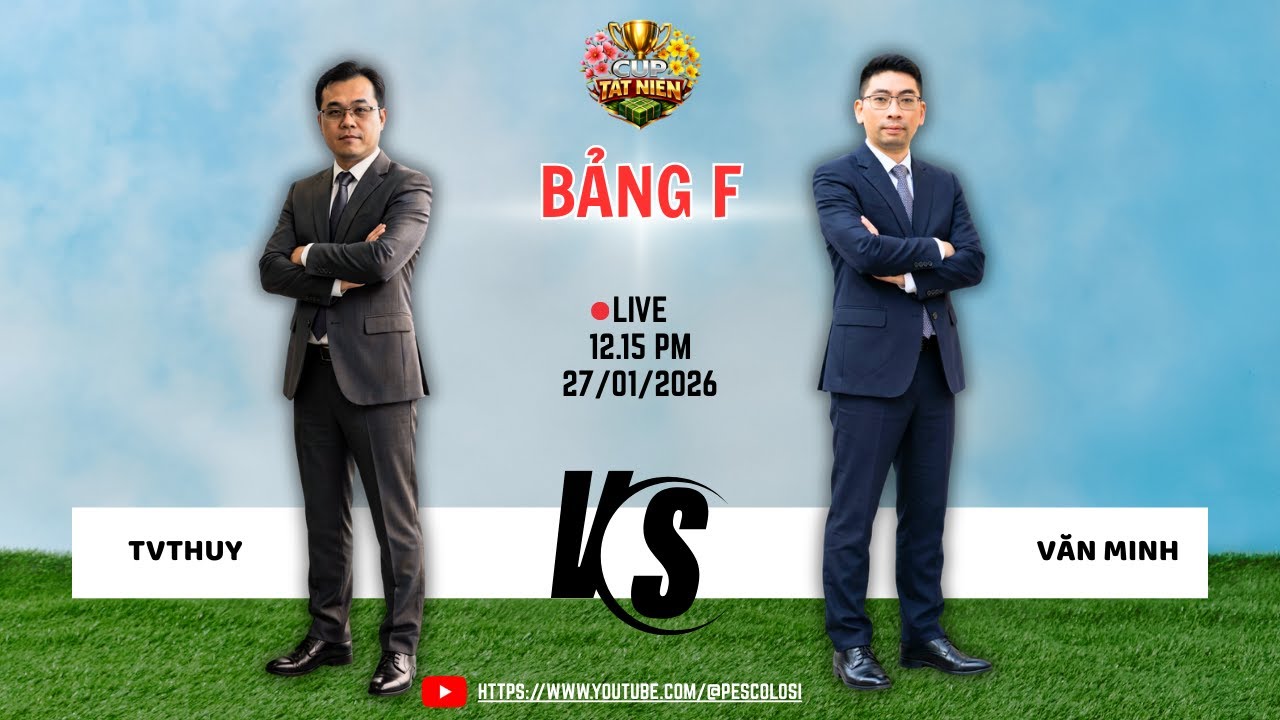 Bảng F PES6 TẤT NIÊN CUP: Tvthuy vs Văn Minh