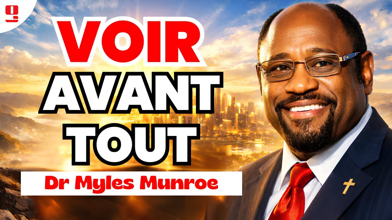 Sans vision, Même Dieu ne Peut Pas T’Aider | Dr Myles E. Munroe