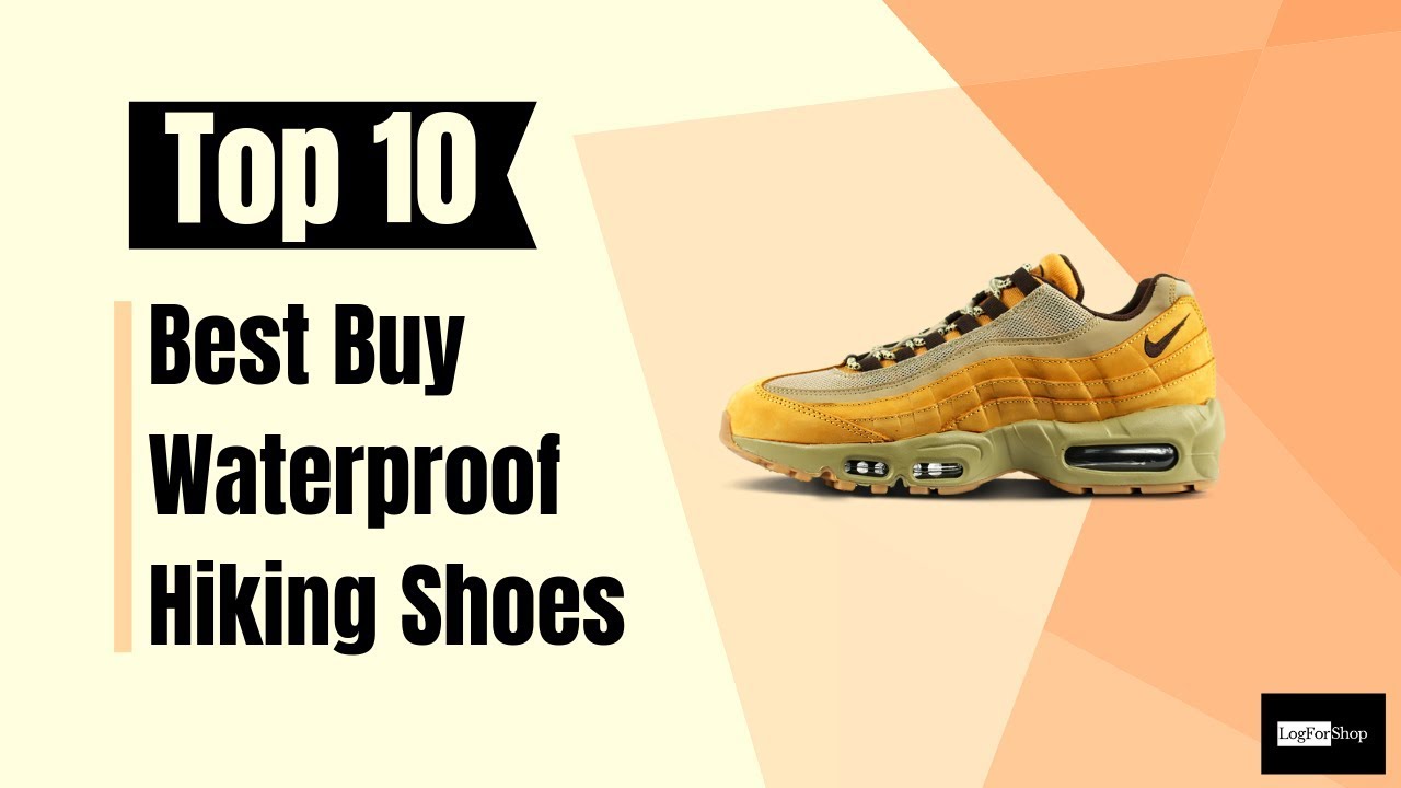 ▶️ Top 10 Best Buy Waterproof Hiking Shoes