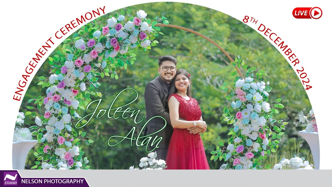 Engagement Ceremony  of JOLEEN - ALAN : Watch LIVE by #NelsonPhotographyMangalore