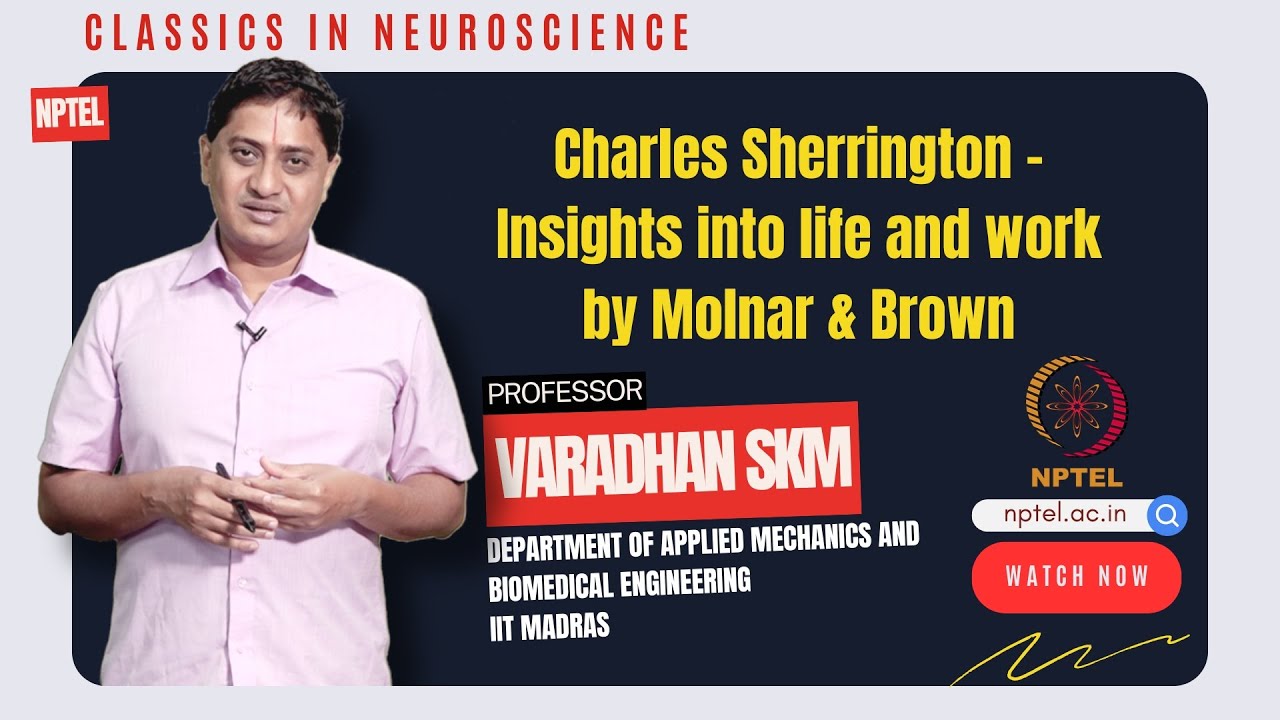 Charles Sherrington - Insights into life and work by Molnar & Brown