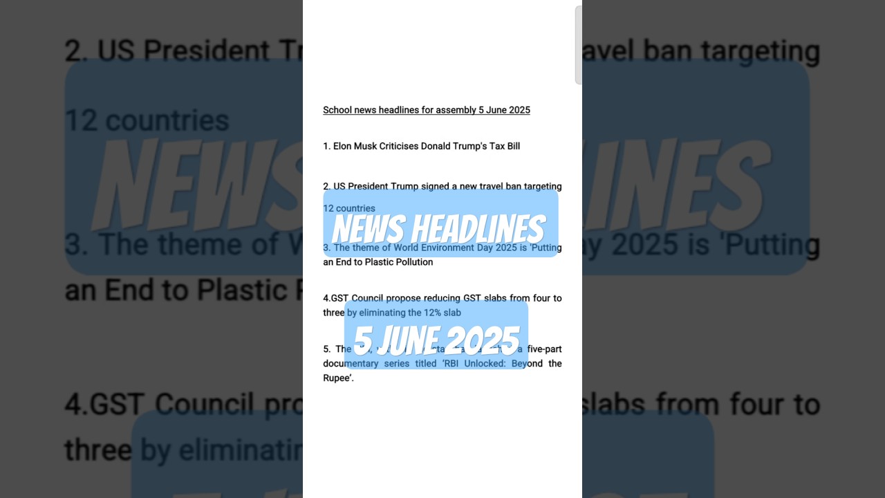 News headlines for school assembly 5 june 2025 #newsheadlines #cbse #upsc #englishnews