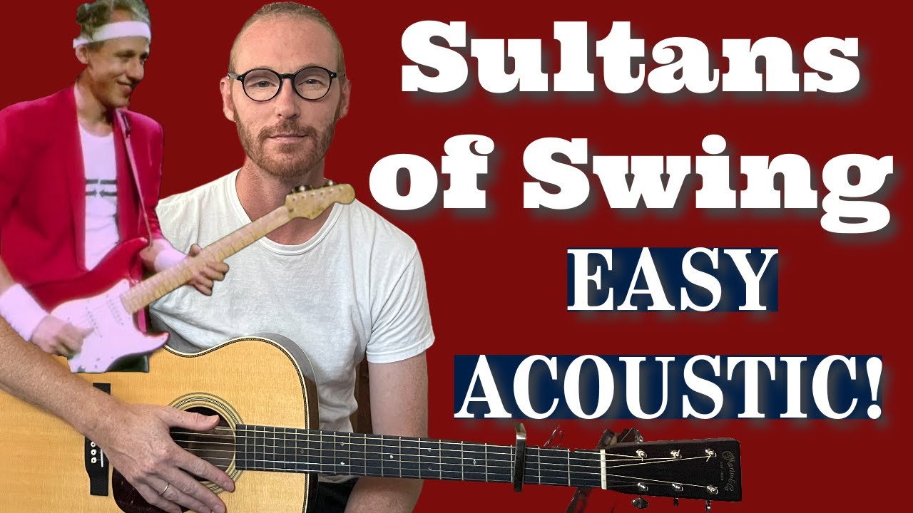 Sultans of Swing (Acoustic) - Dire Straits Guitar Lesson