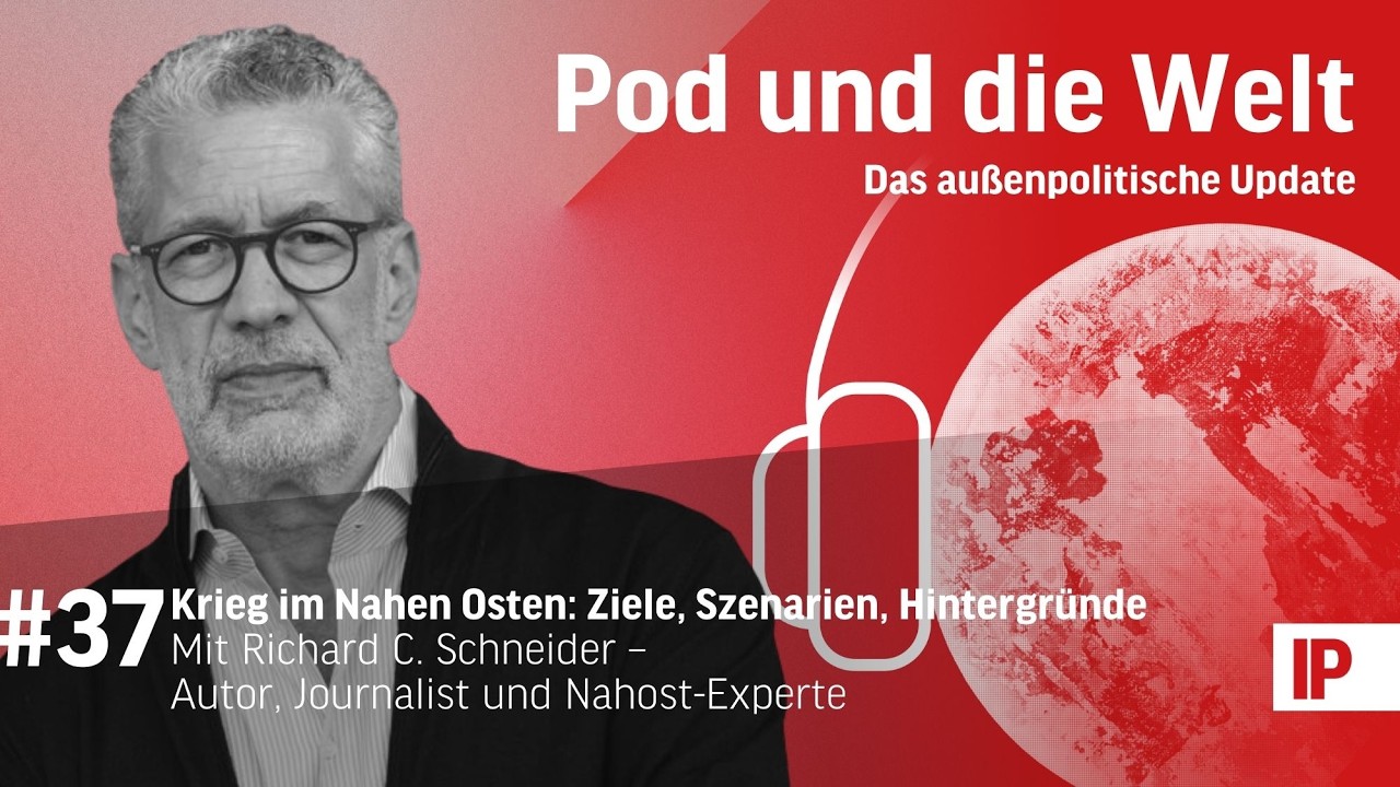 Krieg im Nahen Osten: Ziele, Szenarien, Hintergründe (mit Richard C. Schneider)