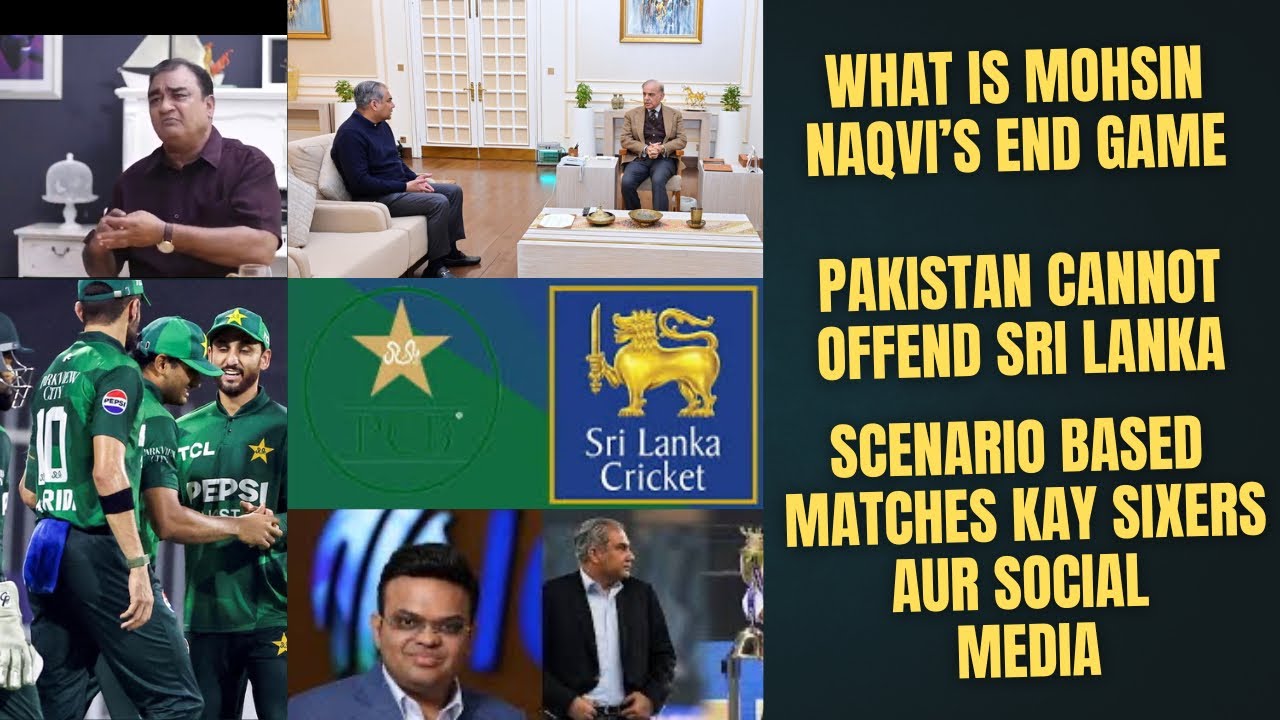 WHAT IS MOHSIN NAQVI’S END GAME IN WC DISPUTE…PAKISTAN CAN’T OFFEND SRI LANKA..SCENARIO MATCHES SIXR