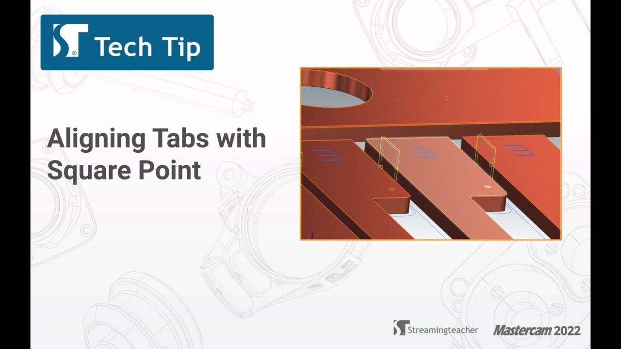 Manually Align Tabs in Mastercam with Square Point | Mastercam Tech Tip