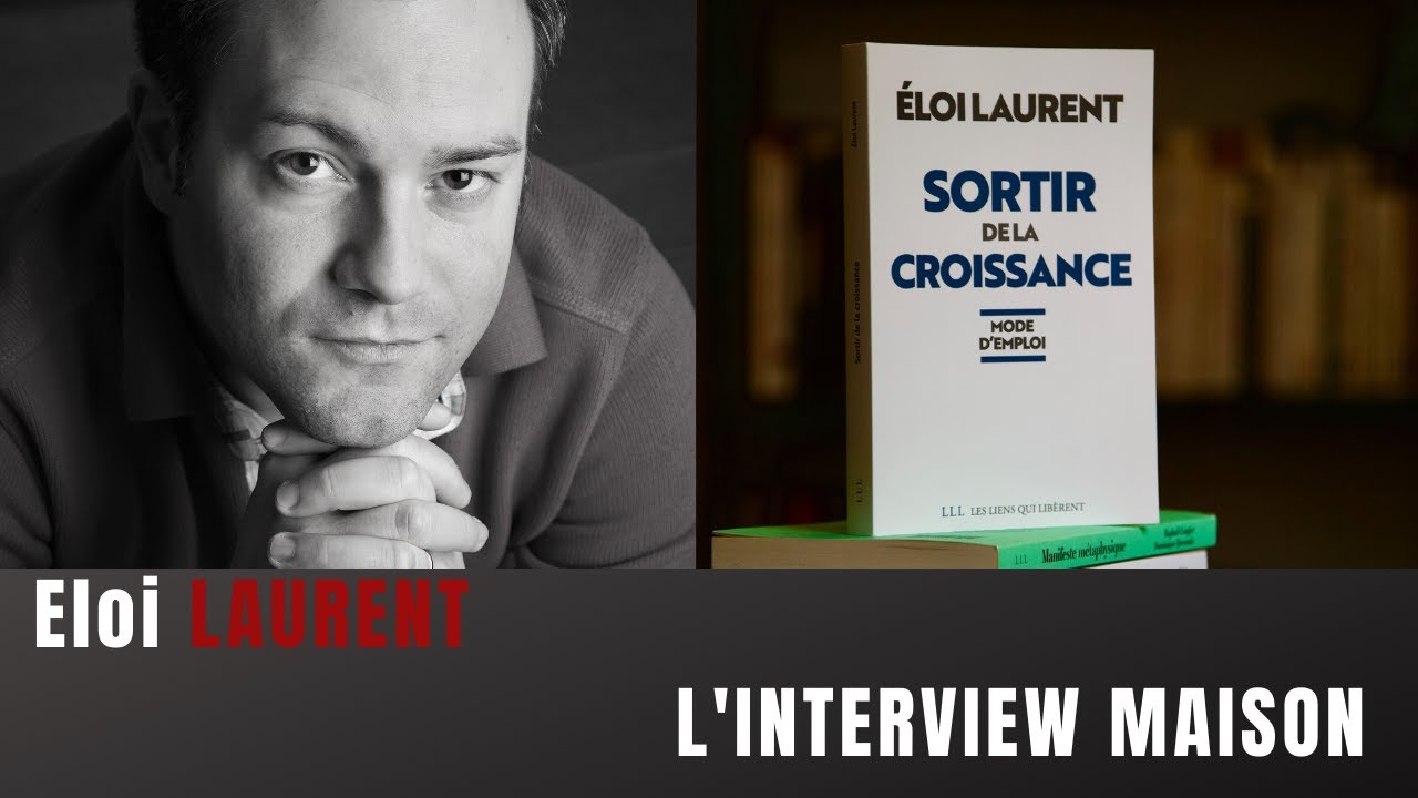 Pour une transition du bien-être, sortir de la croissance - L'interview maison d'Eloi LAURENT