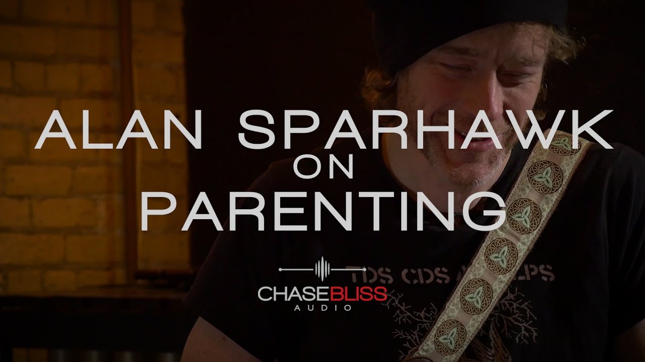 Alan Sparhawk on Parenting