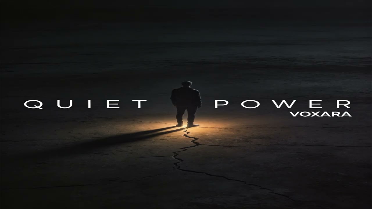 Voxara – Quiet Power