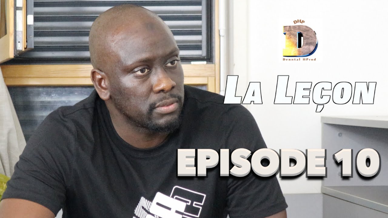 Série - La Leçon - Episode 10