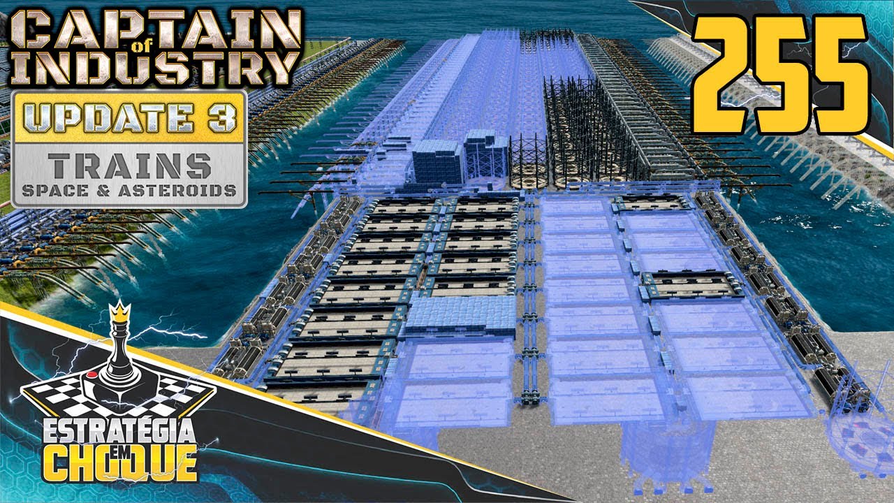 ⛵+🚂 UPDATE 3 - Fase 2.1: Sistema de hídrico. ✔️ EP255 Captain of Industry.