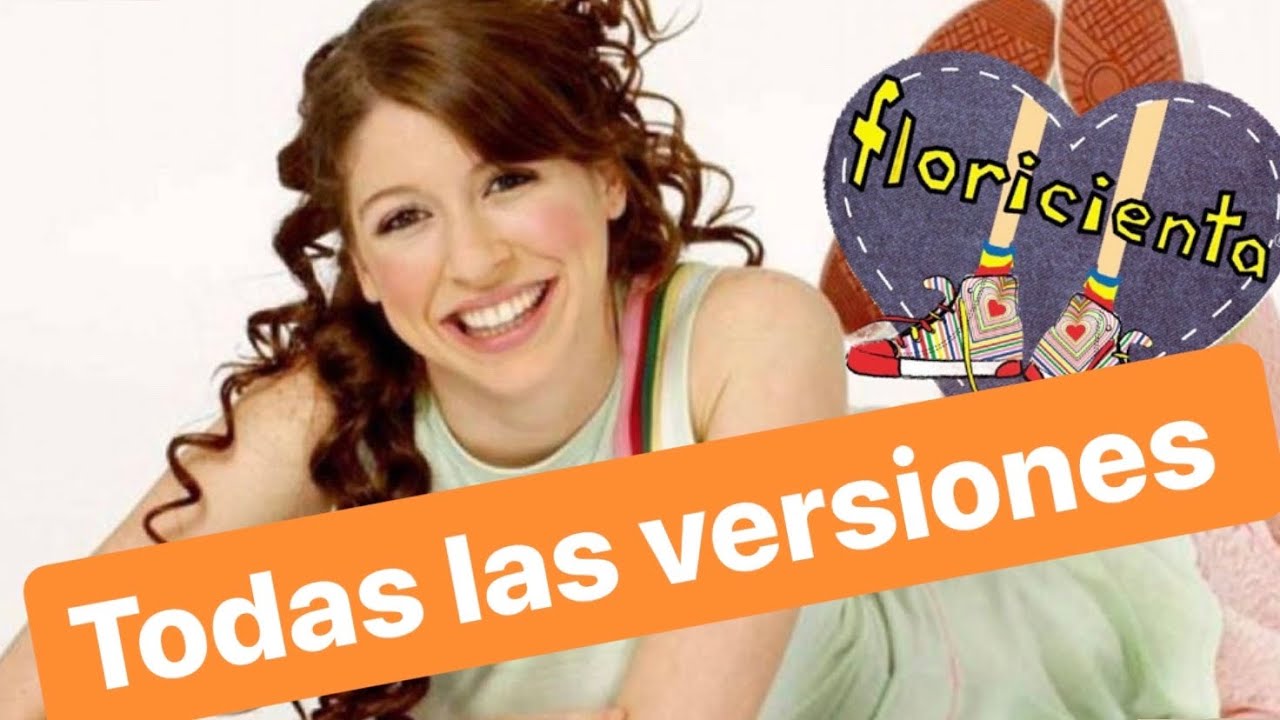 Floricienta- Todas sus versiones