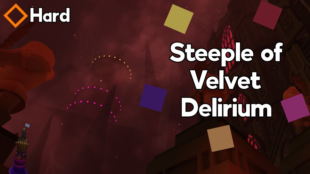 EToH (Хэллоуин 2025) - Steeple of Velvet Delirium (SoVD)