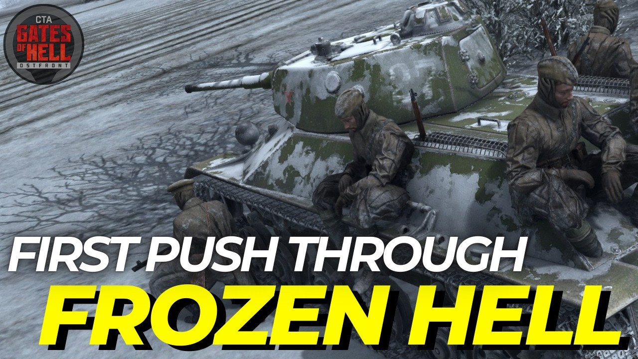 First Push Through Frozen Hell | Call to Arms: Gates of Hell | USSR Conquest