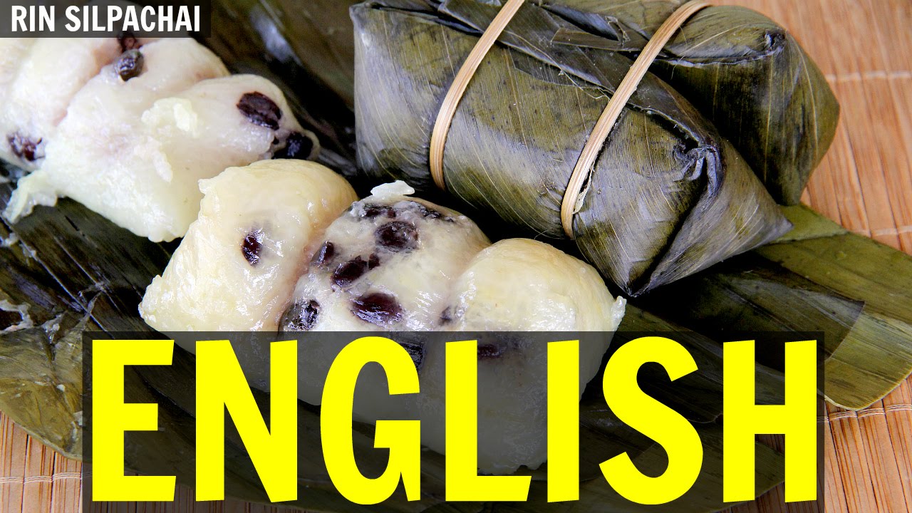 How to make Khao Tom Mat (Coconut Sticky Rice with Banana Filling) ข้าวต้มมัด English Audio