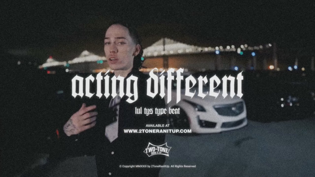 Lul Tys Type Beat ~ Acting Different (Prod. 2Tone)