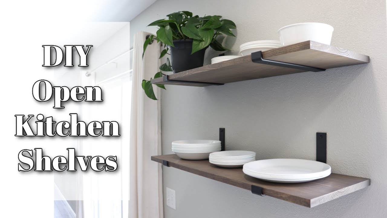 DIY OPEN SHELVING SO EASY! | FLOATING SHELVES | MODERN FARMHOUSE KITCHEN | DREAM KITCHEN RENOVATION
