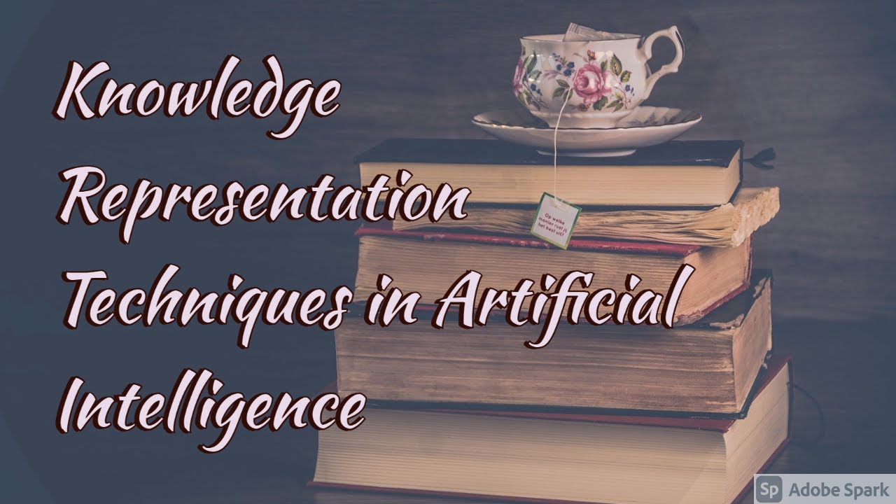 Knowledge Representation Techniques in Artificial Intelligence